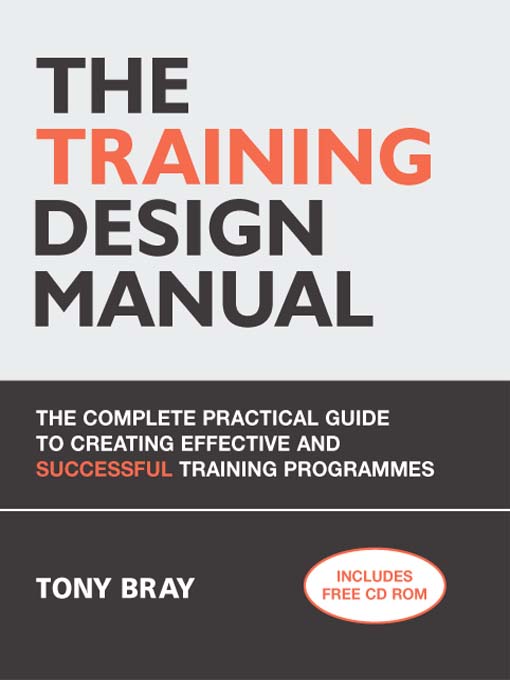 Title details for The Training Design Manual by Tony Bray - Available